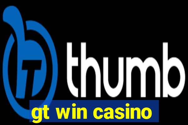 gt win casino